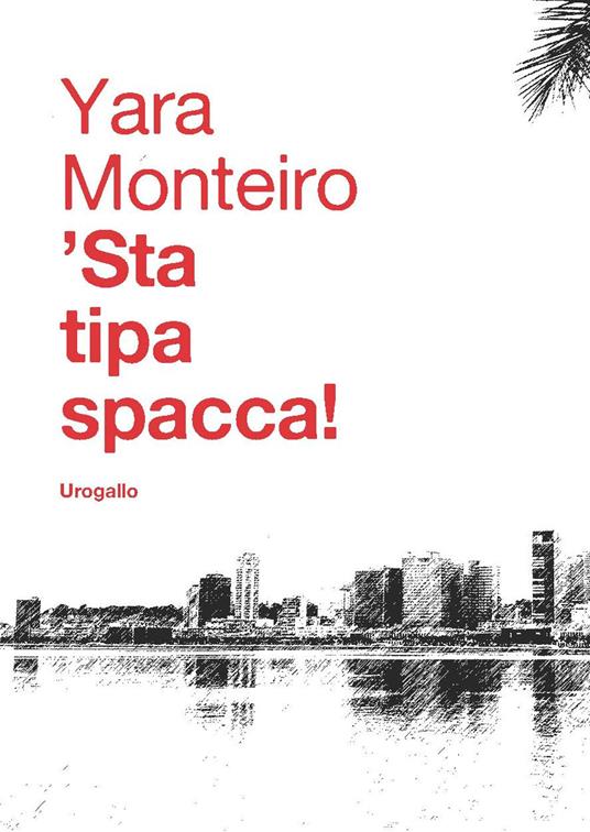Cover of the italian version the book ‘Essa Dama Bate Bué’, by Yara Monteiro.
